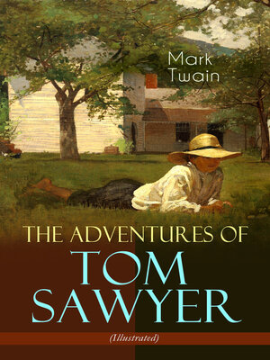 cover image of The Adventures of Tom Sawyer (Illustrated)